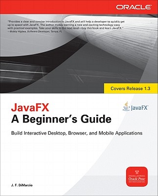 JavaFX: A Beginner's Guide - DiMarzio, J F