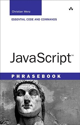 JavaScript Phrasebook - Wenz, Christian