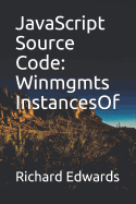 JavaScript Source Code: Winmgmts InstancesOf