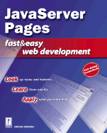 JavaServer Pages Fast & Easy Web Development W/CD