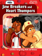 Jaw Breakers and Heart Thumpers - Wiebe, Ann