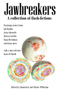 Jawbreakers: 2012 National Flash-Fiction Day Anthology