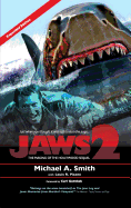 Jaws 2: The Making of the Hollywood Sequel: Updated and Expanded Edition (Hardback)