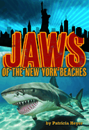 Jaws of the New York Beaches