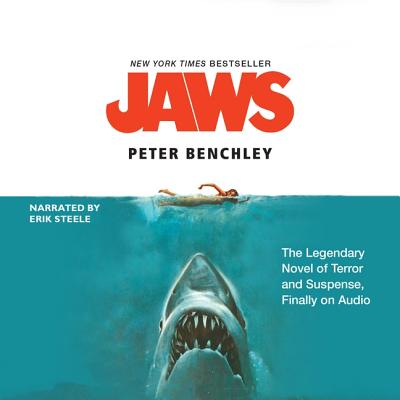 Jaws - Benchley, Peter, and Steele, Erik (Read by)