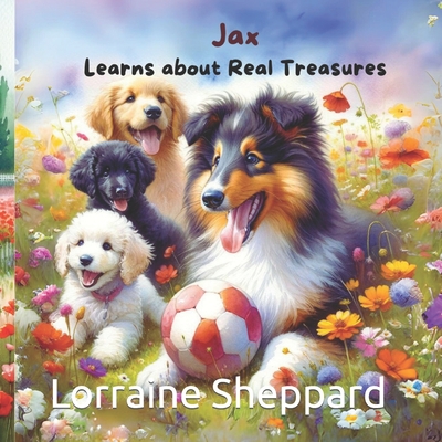 Jax Learns About Real Treasures - Sheppard, Lorraine