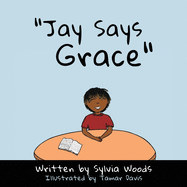 "Jay Says Grace"