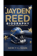 Jayden Reed Biography: A journey to NFL greatness