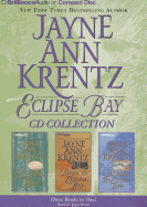 Jayne Ann Krentz - Eclipse Bay Trilogy: Eclipse Bay, Dawn in Eclipse Bay, Summer in Eclipse Bay