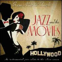 Jazz and the Movies - Beegie Adair & Friends