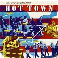 Jazz Classics in Digital Stereo, Vol. 4: Hot Town - Various Artists