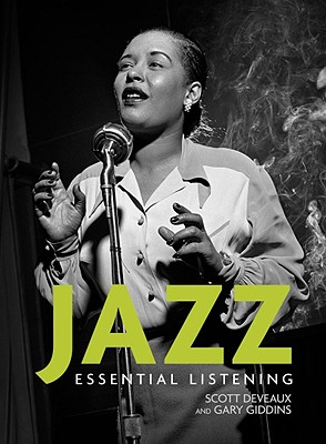 Jazz: Essential Listening - Deveaux, Scott, and Giddins, Gary