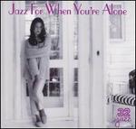 Jazz for When You're Alone [32 Jazz]