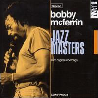 Jazz Masters - Bobby McFerrin