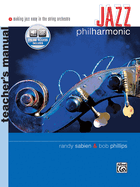 Jazz Philharmonic: Teacher's Manual, Book & Online Audio