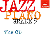 Jazz Piano Grade 5: The CD - 