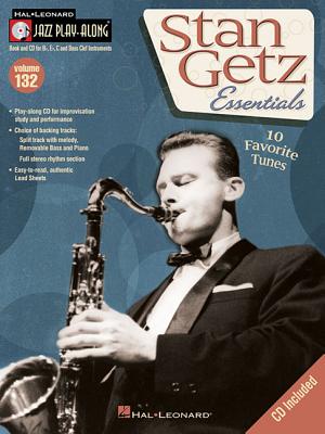 Jazz Play-Along Volume 132: Stan Getz Essentials - Getz, Stan (Composer)