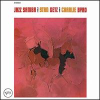 Jazz Samba - Stan Getz/Charlie Byrd
