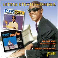 Jazz Soul of Little Stevie/Tribute to Uncle Ray - Stevie Wonder