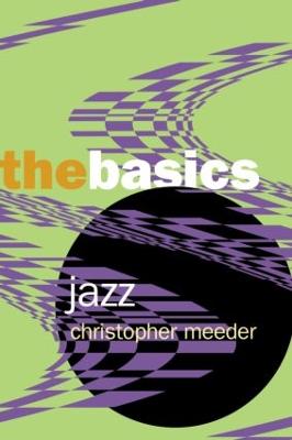 Jazz: the Basics - Meeder, Christopher