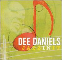 Jazzinit - Dee Daniels