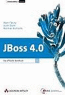 Jboss 4.0. Das Offizielle Handbuch (Gebundene Ausgabe) Von Marc Fleury (Autor), Scott Stark (Autor), Norman Richards