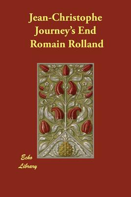 Jean-Christophe Journey's End - Rolland, Romain