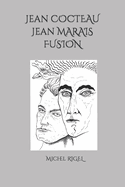 Jean COCTEAU Jean MARAIS FUSION