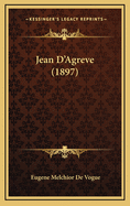 Jean D'Agreve (1897)