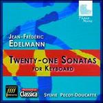 Jean-Frdric Edelmann: 21 Sonatas for Keyboard