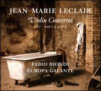 Jean-Marie Leclair: Violin Concertos, Op. 7 Nos. 1, 3, 4 & 5 - Fabio Biondi (candenza); Fabio Biondi (violin); Europa Galante; Fabio Biondi (conductor)