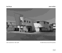 Jean Molitor: bau1haus- modernism around the globe