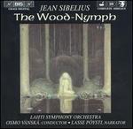 Jean Sibelius: The Wood-Nymph