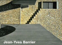 Jean-Yves Barrier: Architect and Urbanist