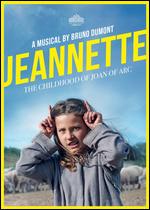 Jeannette: Childhood of Joan of Arc - Bruno Dumont