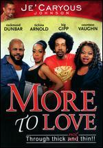 Je'Caryous Johnson's More to Love
