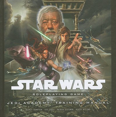 Jedi Academy Training Manual - Thompson, Rodney, and Cagle, Eric, and Stutzman, Patrick