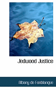 Jedwood Justice
