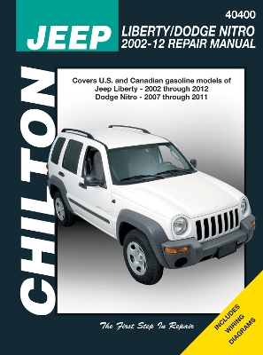 Jeep Liberty (Chilton): 2002-12 - Haynes Publishing