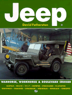 Jeep: Warhorse, Workhorse and Boulevard Cruiser