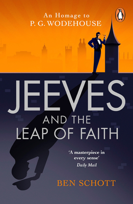 Jeeves and the Leap of Faith - Schott, Ben