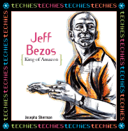 Jeff Bezos: King of Amazon.com