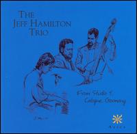 Jeff Hamilton Trio From Studio 4, Cologne, Germany - Jeff Hamilton