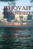 Jehovah Magnified