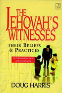 Jehovah's Witnesses: Their Beliefs and Practices - Harris, Doug