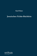 Jenaisches Fichte-Buchlein