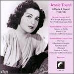 Jennie Tourel In Opera and Concert 1944-1946 - Emile Renan (vocals); Henry Cordy (vocals); Jennie Tourel (soprano); Jennie Tourel (speech/speaker/speaking part);...