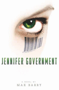 Jennifer Government - Barry, Max