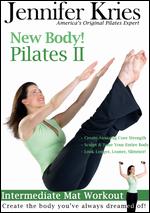 Jennifer Kries: New Body! Pilates II - Intermediate Mat Workout - 