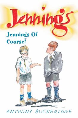 Jennings of Course - Buckeridge, Anthony